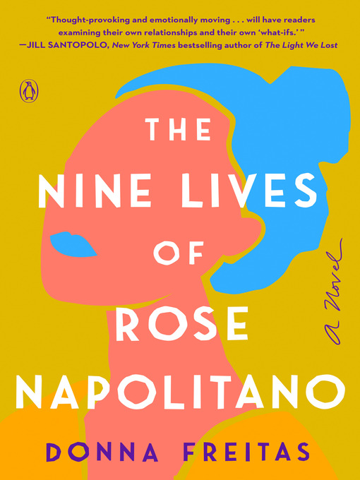 Title details for The Nine Lives of Rose Napolitano by Donna Freitas - Wait list